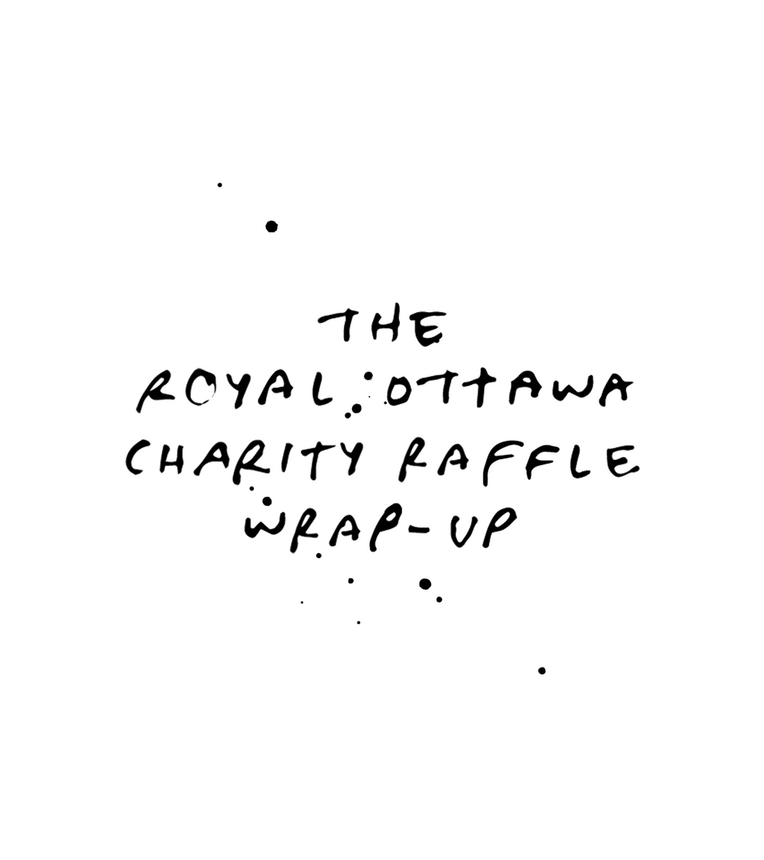 Royal Ottawa Charity Fundraiser Announcement